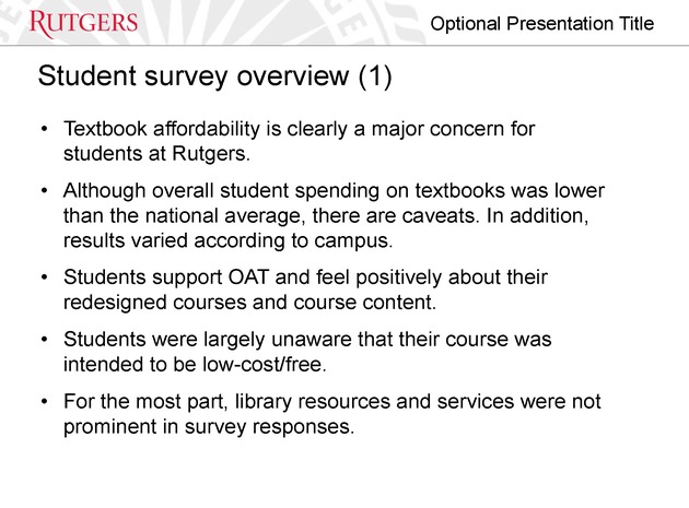 The Evolution of Rutgers University’s Open and Affordable Textbook (OAT) Program - Page 10