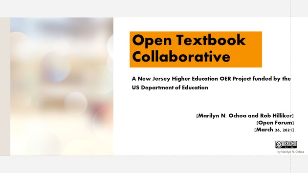 Open Textbook Collaborative Slide Deck - March 26, 2021 - Open Forum - Page 1