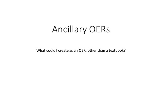 Ancillary OERs - New Page