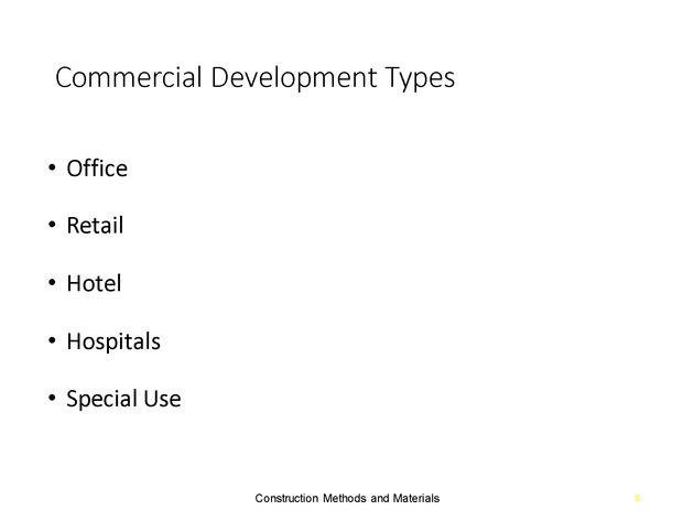 Week 2 : Land Development Considerations - Slide 7