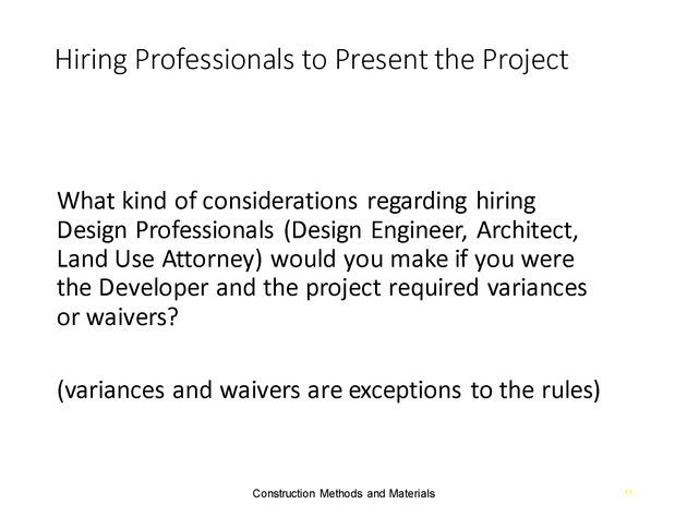 Week 2 : Land Development Considerations - Slide 10