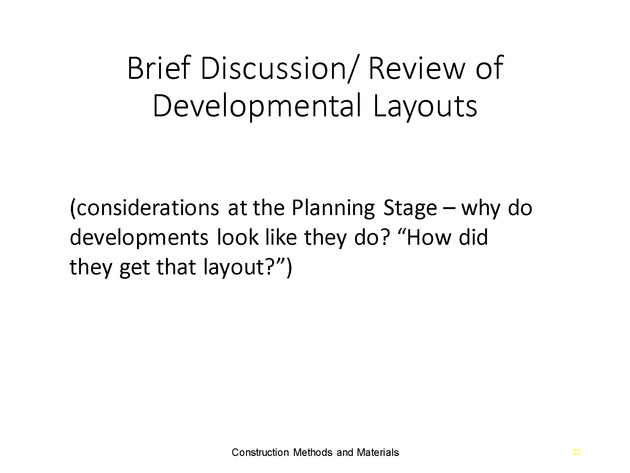 Week 2 : Land Development Considerations - Slide 21