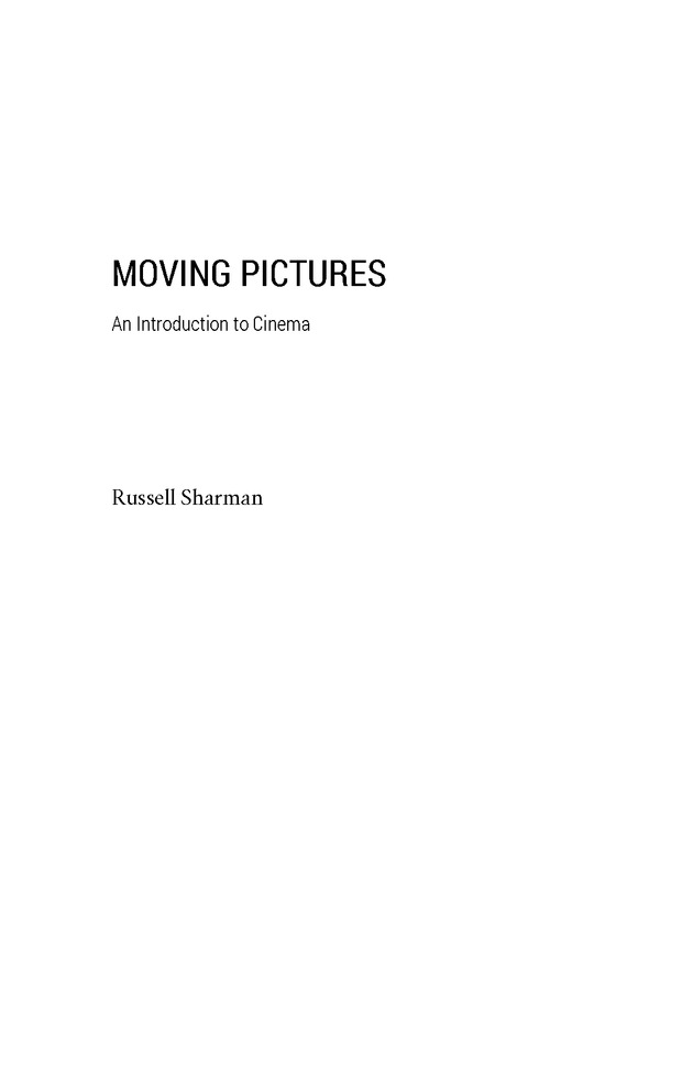 Moving Pictures: An Introduction to Cinema - New Page