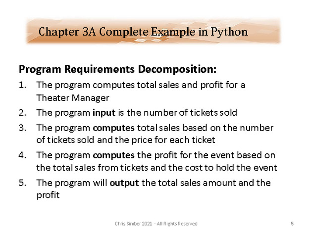 Computer Programming Python Lecture - Complete Example (Ch. 3A) - Slide 5