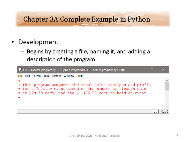 Computer Programming Python Lecture - Complete Example (Ch. 3A) - Slide 7