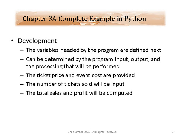 Computer Programming Python Lecture - Complete Example (Ch. 3A) - Slide 8