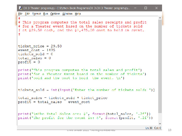Computer Programming Python Lecture - Complete Example (Ch. 3A) - Slide 13