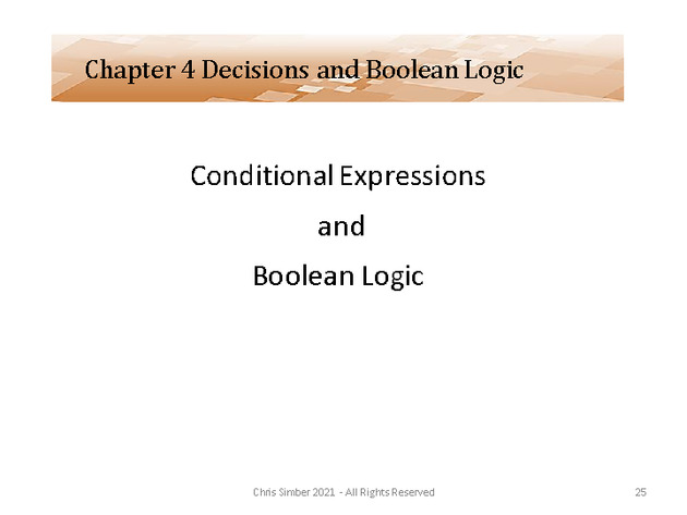 Computer Programming Python Lecture - Decisions and Logic (Ch. 4) - Slide 25