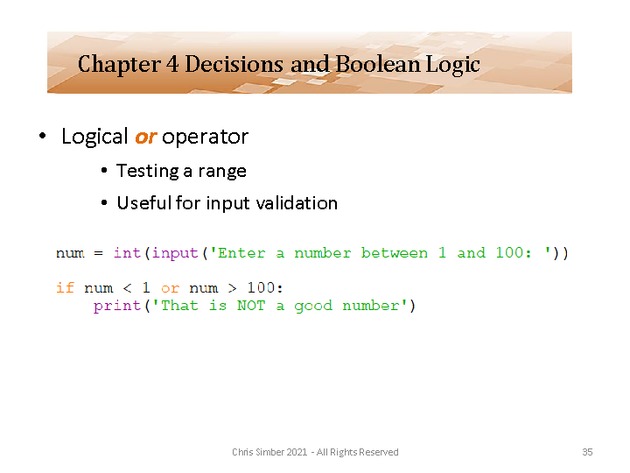 Computer Programming Python Lecture - Decisions and Logic (Ch. 4) - Slide 35