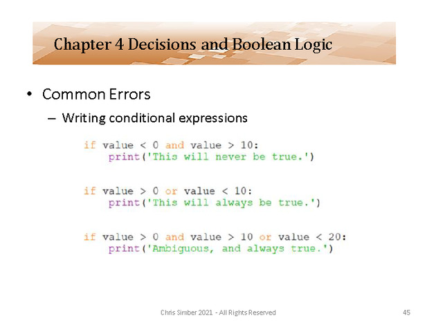 Computer Programming Python - Chapter 4 - Lecture - Decisions and Logic - Slide 45