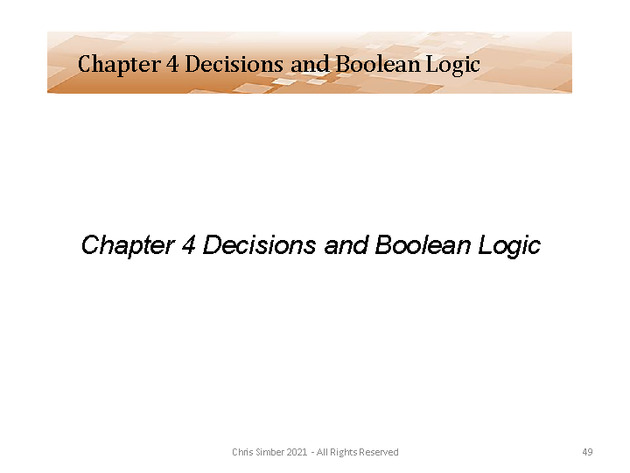 Computer Programming Python Lecture - Decisions and Logic (Ch. 4) - Slide 49