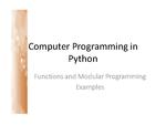 Computer Programming Python Lecture - Functions and Modules (Ch. 6A)