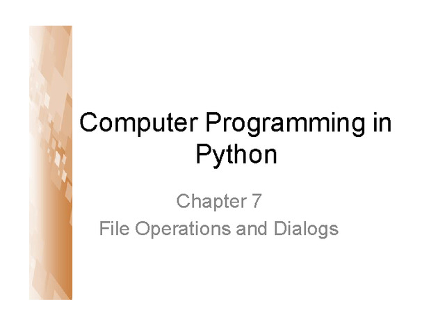 Computer Programming Python Lecture - Files Operations (Ch. 7) - Slide 50
