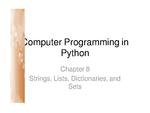Computer Programming Python Lecture - String Lists (Ch. 8)
