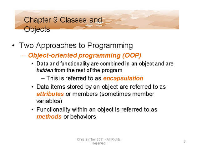 Computer Programming Python Lecture - Classes and Objects (Ch. 9) - Slide 3
