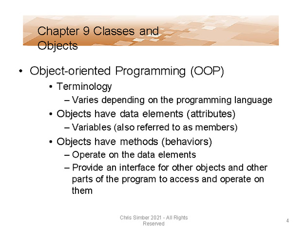 Computer Programming Python Lecture - Classes and Objects (Ch. 9) - Slide 4