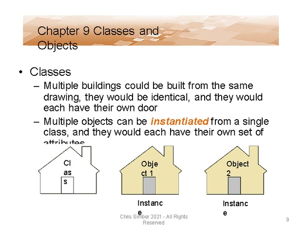 Computer Programming Python Lecture - Classes and Objects (Ch. 9) - Slide 9