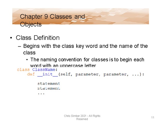 Computer Programming Python Lecture - Classes and Objects (Ch. 9) - Slide 11