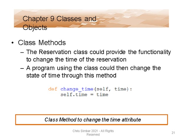 Computer Programming Python Lecture - Classes and Objects (Ch. 9) - Slide 21