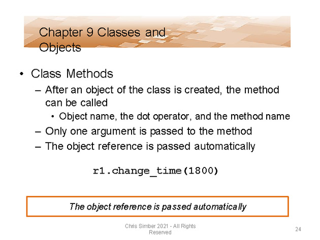 Computer Programming Python Lecture - Classes and Objects (Ch. 9) - Slide 24