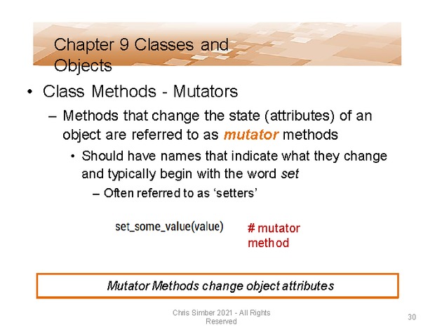 Computer Programming Python Lecture - Classes and Objects (Ch. 9) - Slide 30