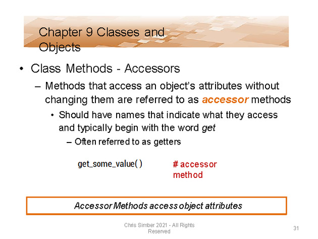 Computer Programming Python Lecture - Classes and Objects (Ch. 9) - Slide 31