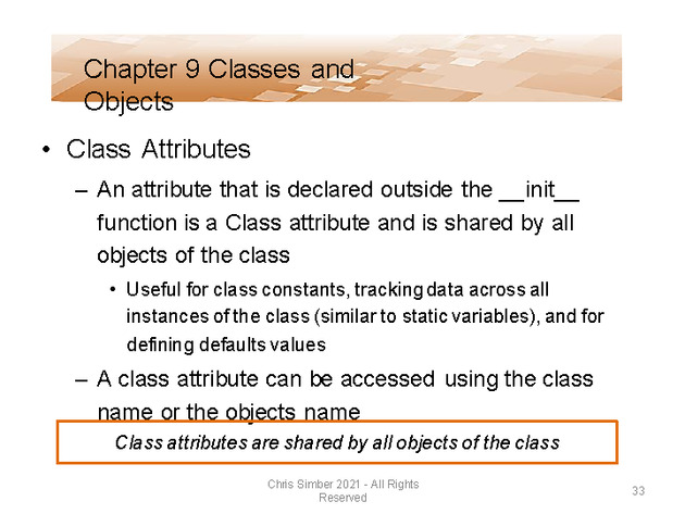 Computer Programming Python Lecture - Classes and Objects (Ch. 9) - Slide 33