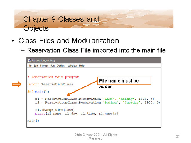 Computer Programming Python Lecture - Classes and Objects (Ch. 9) - Slide 37