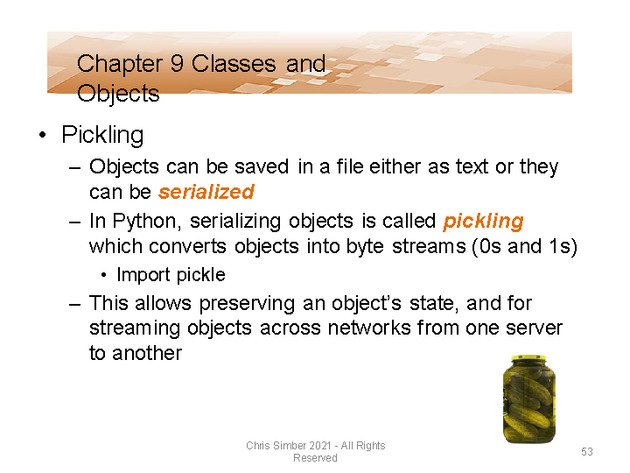 Computer Programming Python Lecture - Classes and Objects (Ch. 9) - Slide 53