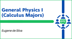General Physics 1 (Calculus Majors)